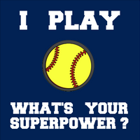 Softball (Girls) - Softball My Superpower